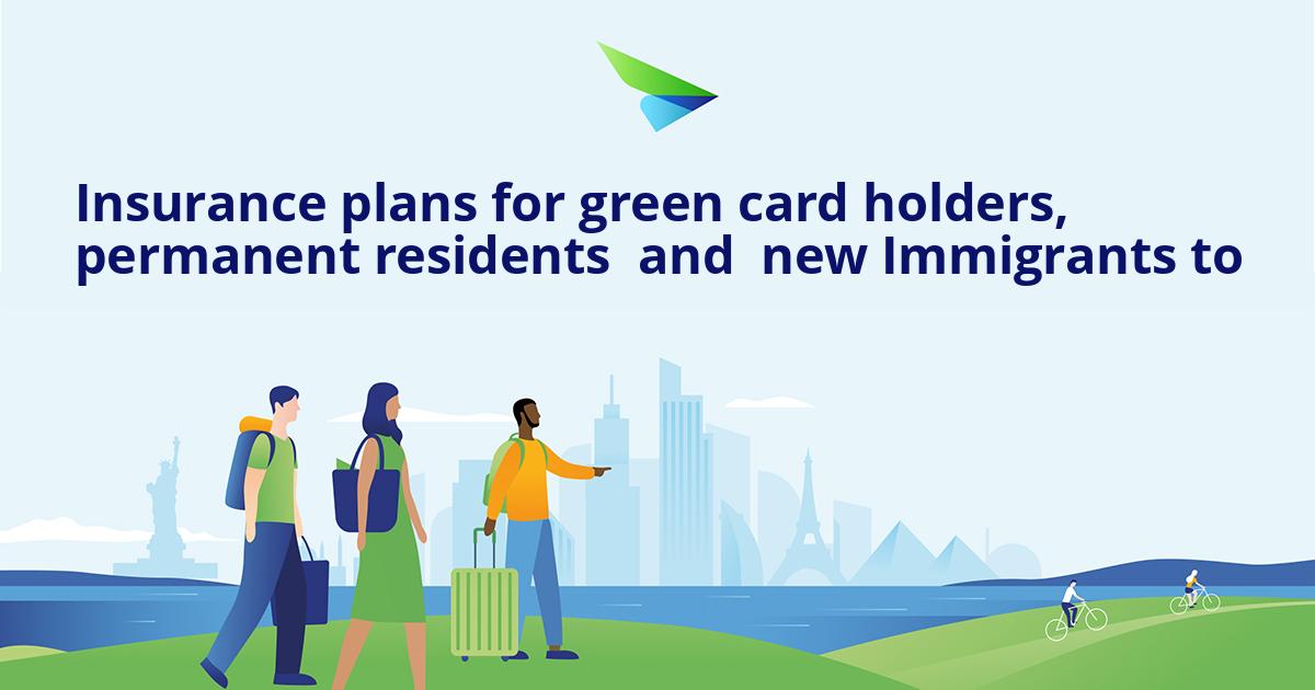 travel insurance for green card holders