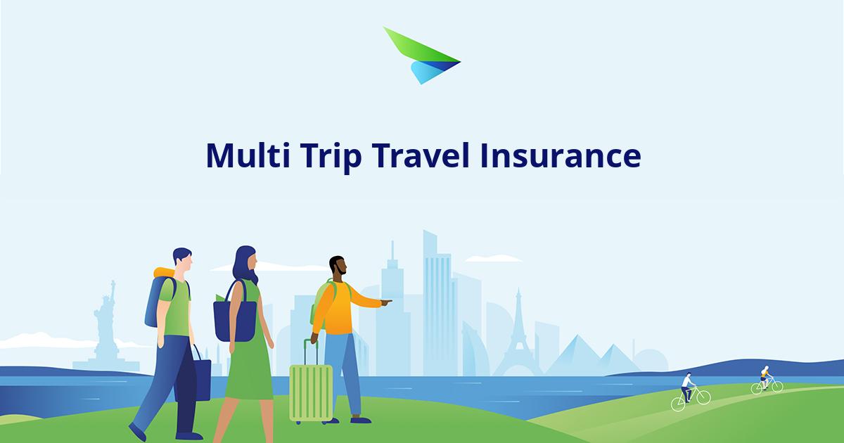 best multi trip insurance