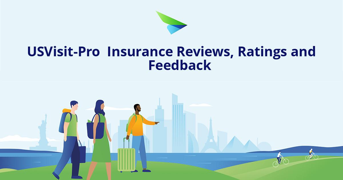 us visit pro insurance reviews